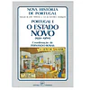 PORTUGAL E O ESTADO NOVO (1930-1960) 