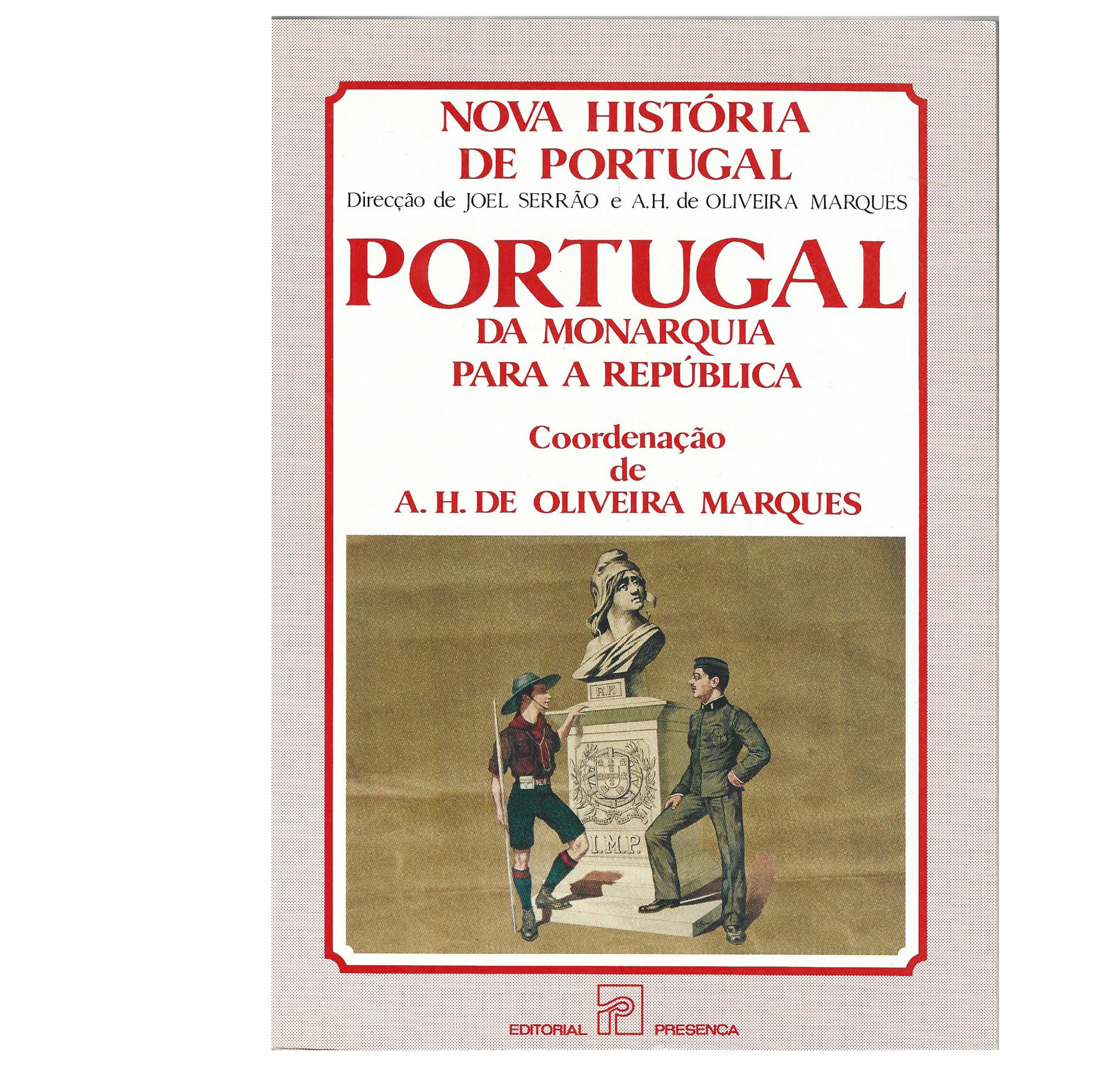 PORTUGAL: DA MONARQUIA PARA A REPÚBLICA  