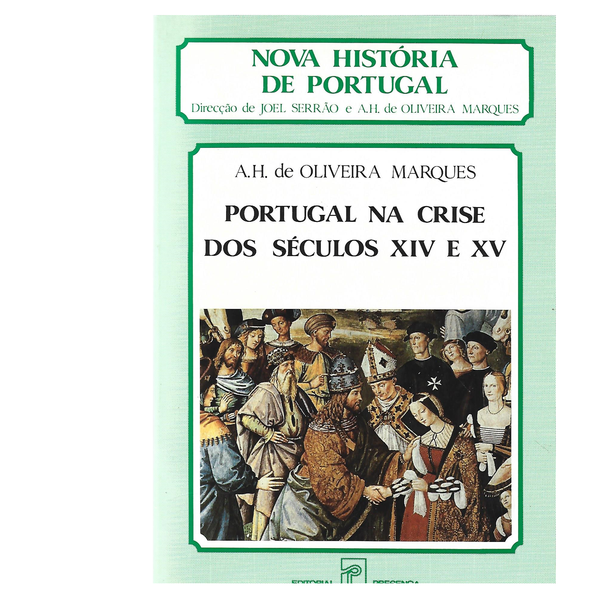 PORTUGAL NA CRISE DOS SÉCULOS XIV E XV 