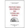 PRONTUÁRIO HISTÓRICO DO VINHO DO PORTO