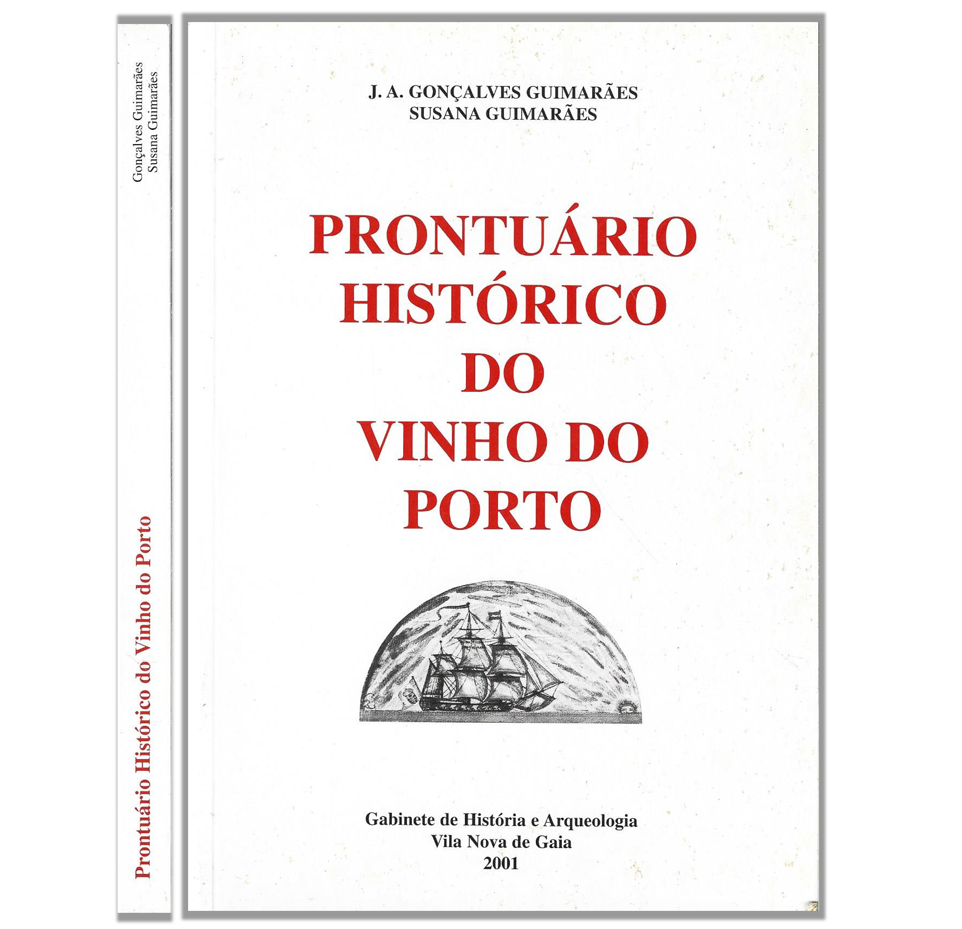 PRONTUÁRIO HISTÓRICO DO VINHO DO PORTO