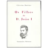 OS FILHOS DE D. JOÃO I