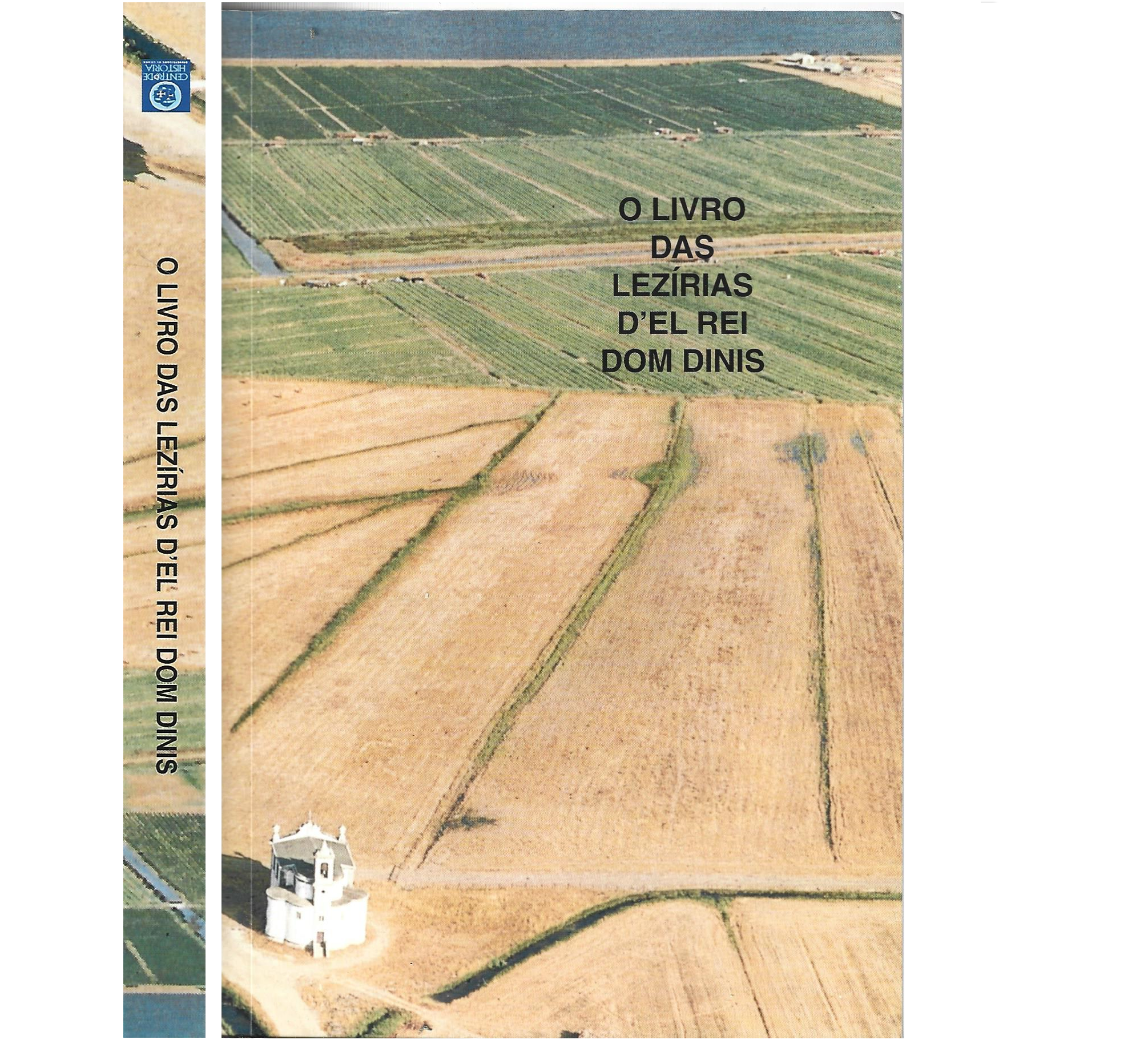 O LIVRO DAS LEZÍRIAS D’EL REI DOM DINIS 