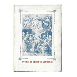 O CULTO DE MARIA NO PATRIARCADO