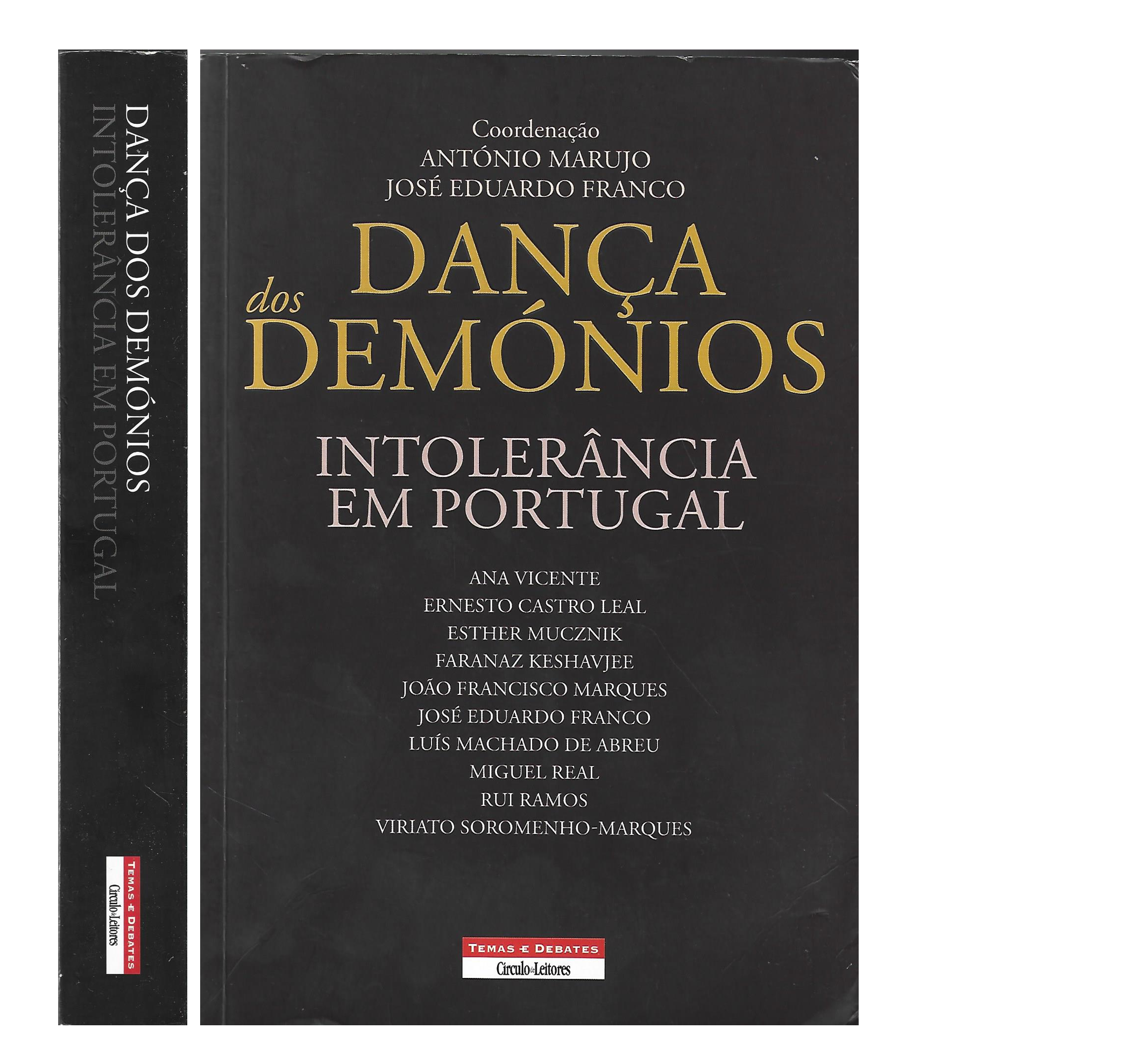 DANÇA DOS DEMÓNIOS: INTOLERÂNCIA EM PORTUGAL.