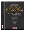 DANÇA DOS DEMÓNIOS: INTOLERÂNCIA EM PORTUGAL.