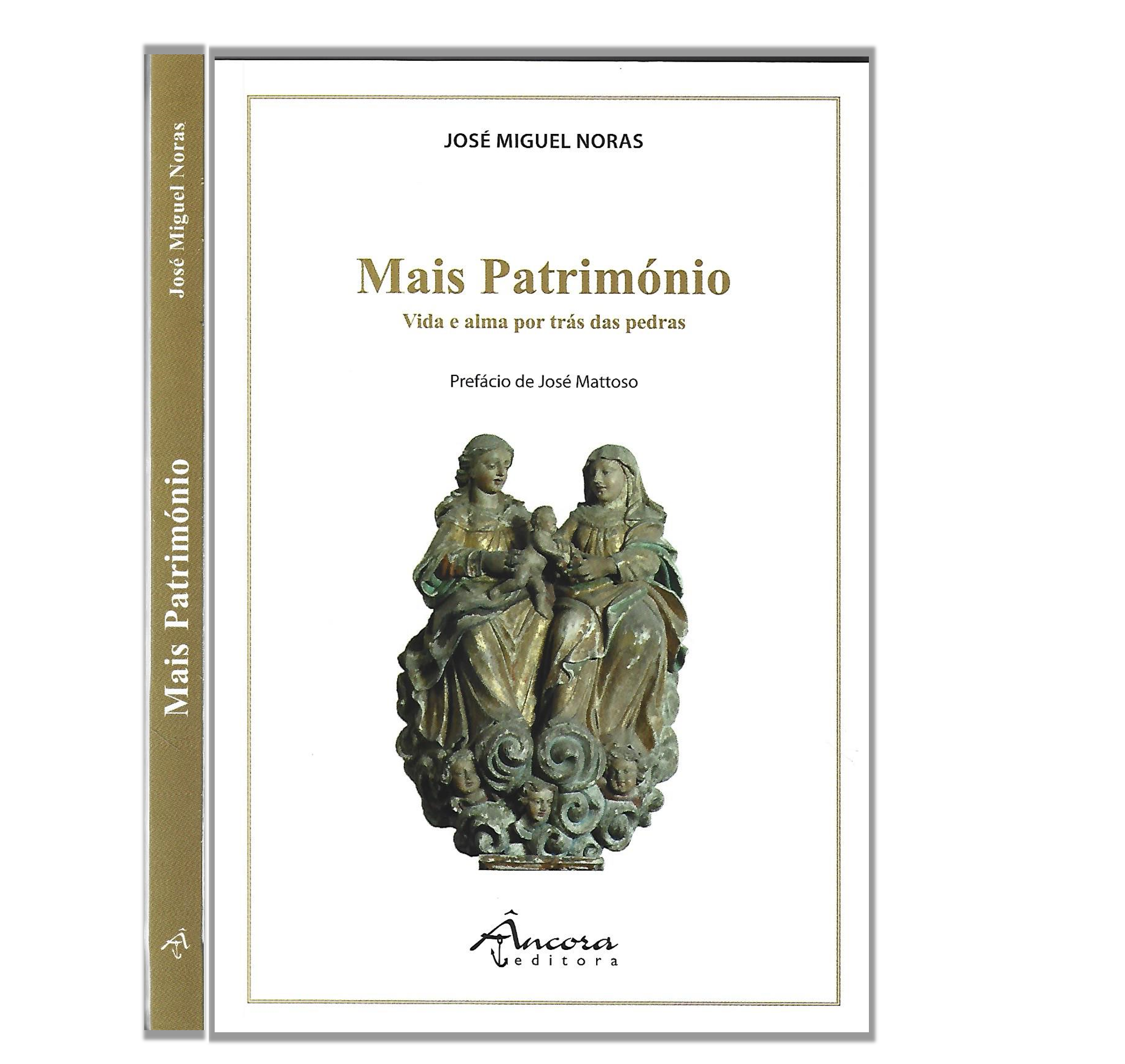  PATRIMÓNIO: VIDA E ALMA POR TRÁS DAS PEDRAS.