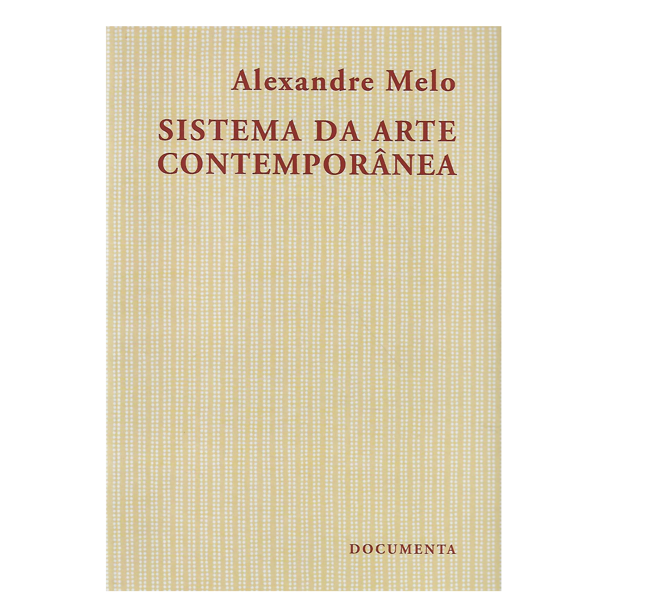 SISTEMA DA ARTE CONTEMPORÂNEA