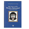 QUE É QUE EU TENHO, MARIA ARNALDA? E OUTROS CONTOS PÍCAROS
