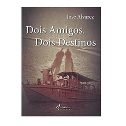 [GUERRA COLONIAL] DOIS AMIGOS, DOIS DESTINOS