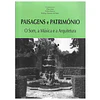 PAISAGENS E PATRIMÓNIO: O SOM, A MÚSICA E A ARQUITETURA