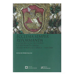 A CONGREGAÇÃO DOS LÓIOS: (ITÁLIA, PORTUGAL E ÁFRICA - 1404-1580) 