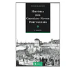 HISTÓRIA DOS CRISTÃOS NOVOS PORTUGUESES