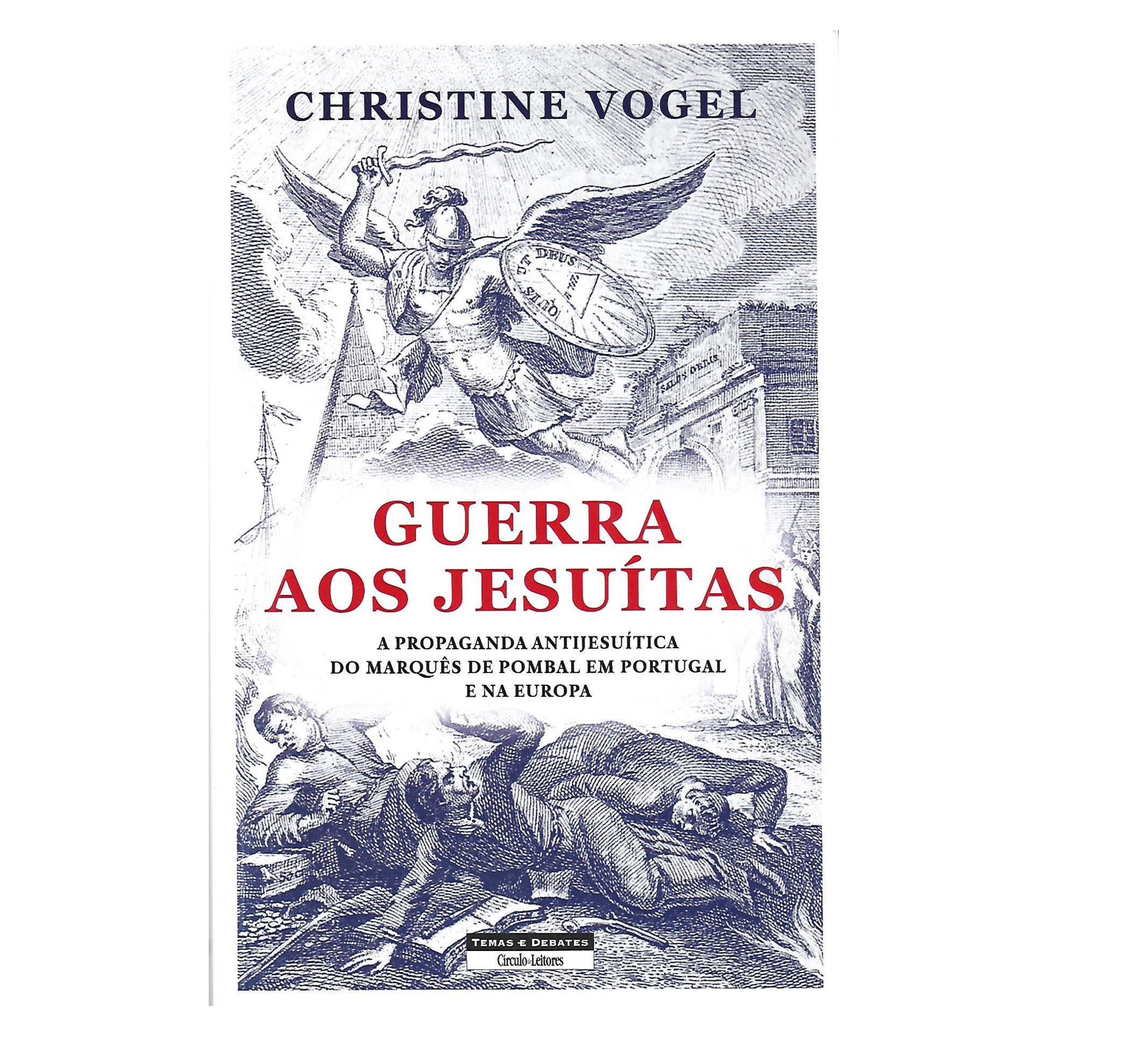 A PROPAGANDA ANTIJESUÍTICA DO MARQUÊS DE POMBAL EM PORTUGAL