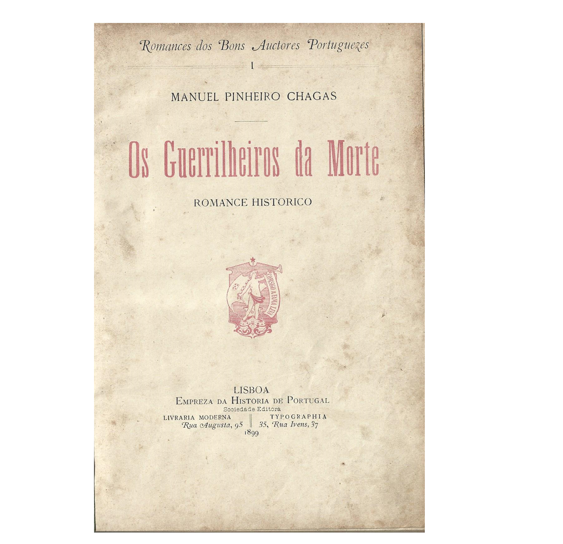 OS GUERRILHEIROS DA MORTE
