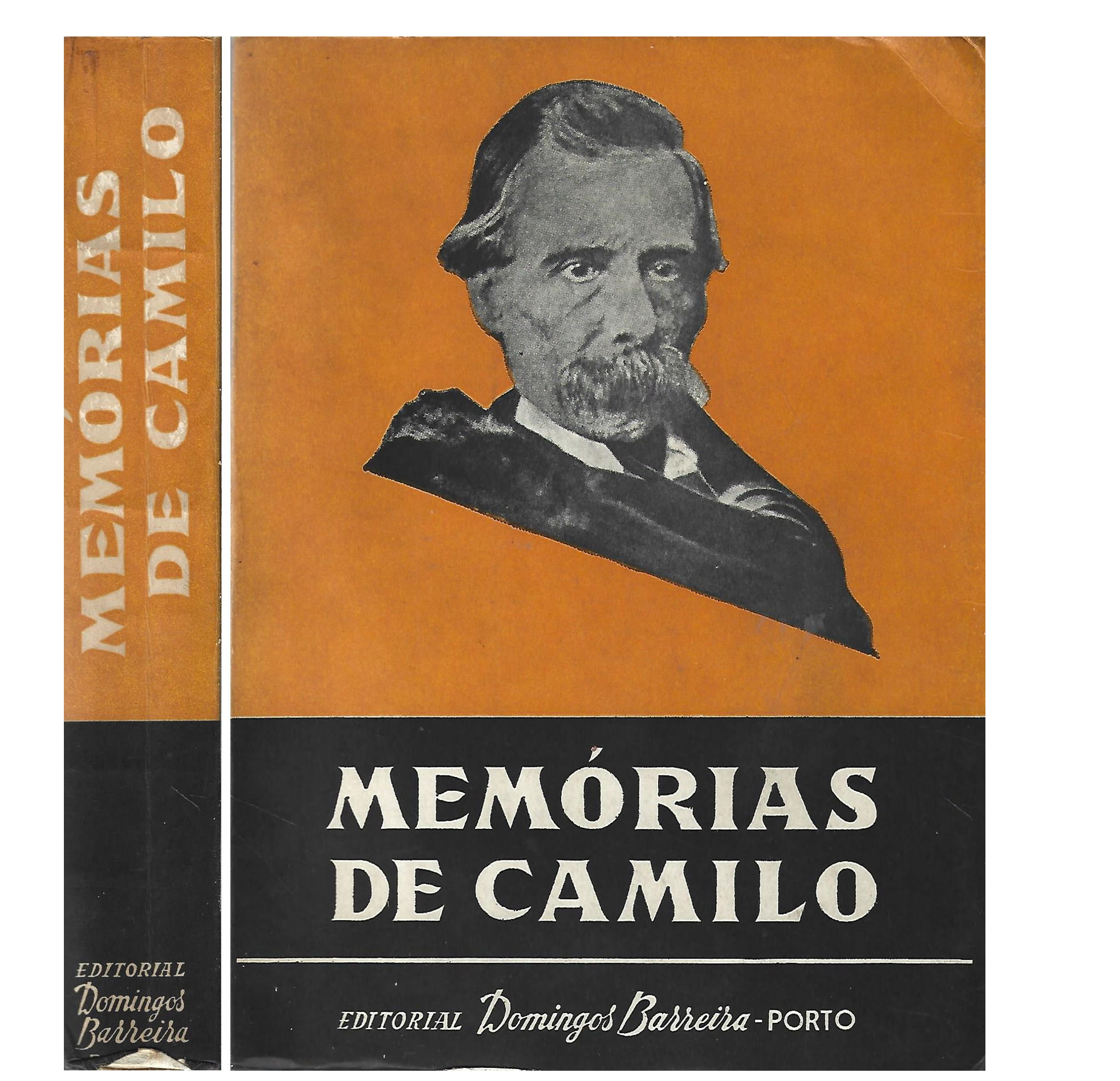 MEMÓRIAS DE CAMILO: EXTRAÍDAS DAS SUAS OBRAS