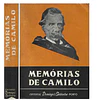 MEMÓRIAS DE CAMILO: EXTRAÍDAS DAS SUAS OBRAS