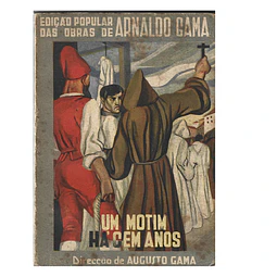 UM MOTIM HÁ CEM ANOS