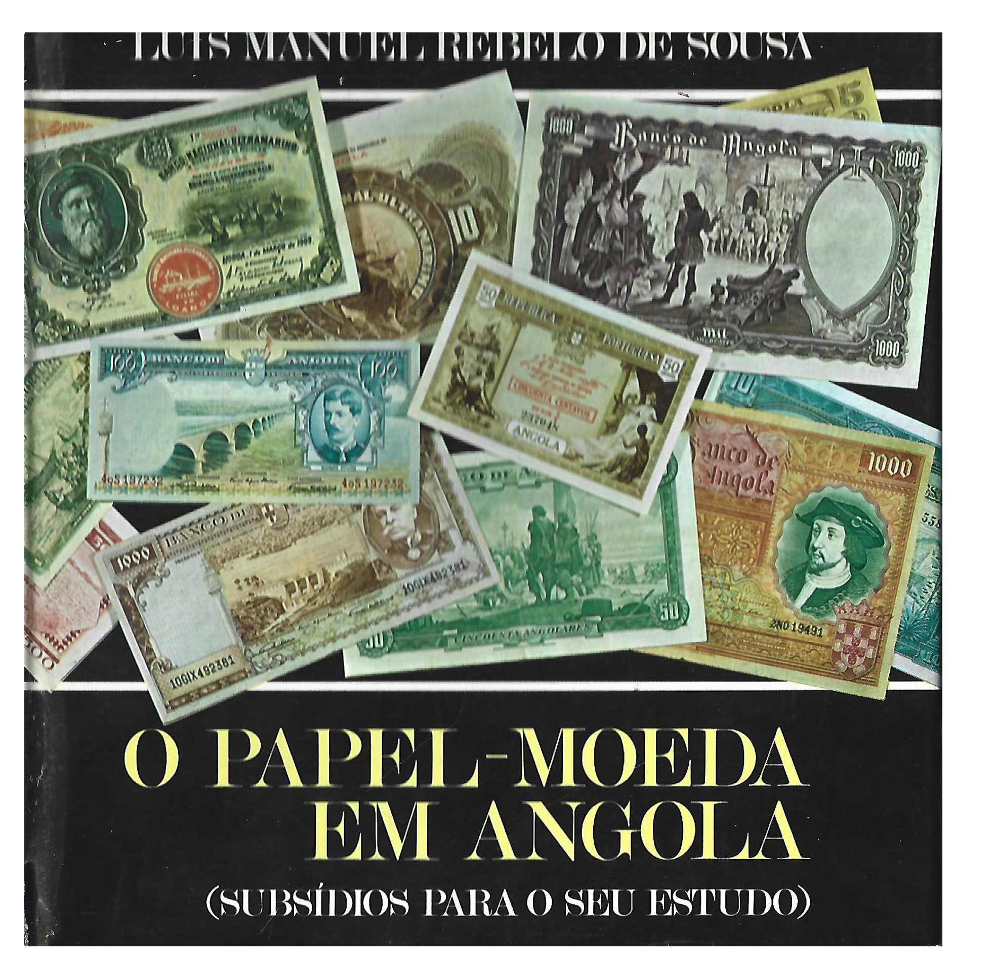 O PAPEL MOEDA EM ANGOLA