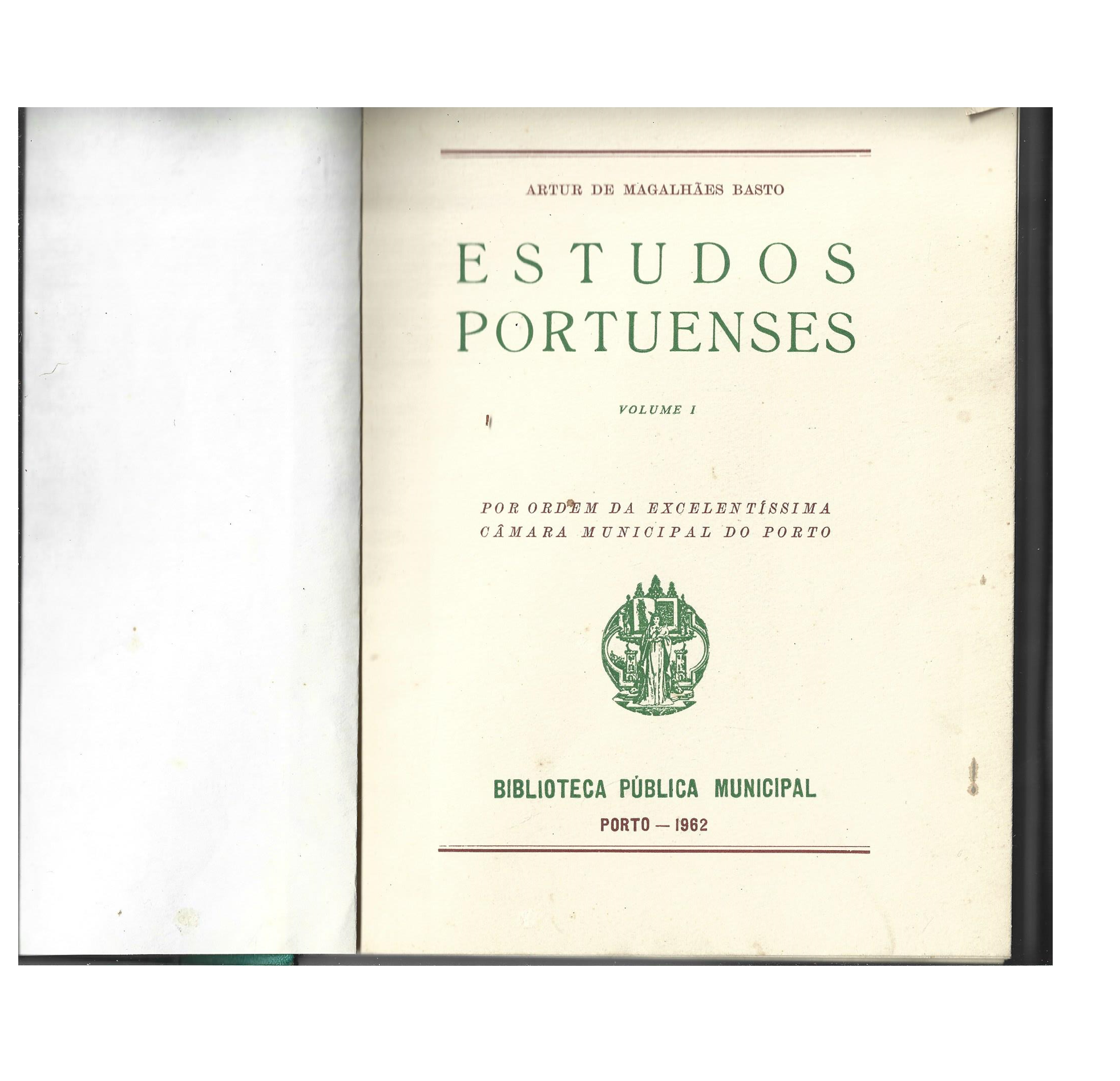 ESTUDOS PORTUENSES. VOLUME I E VOLUME II