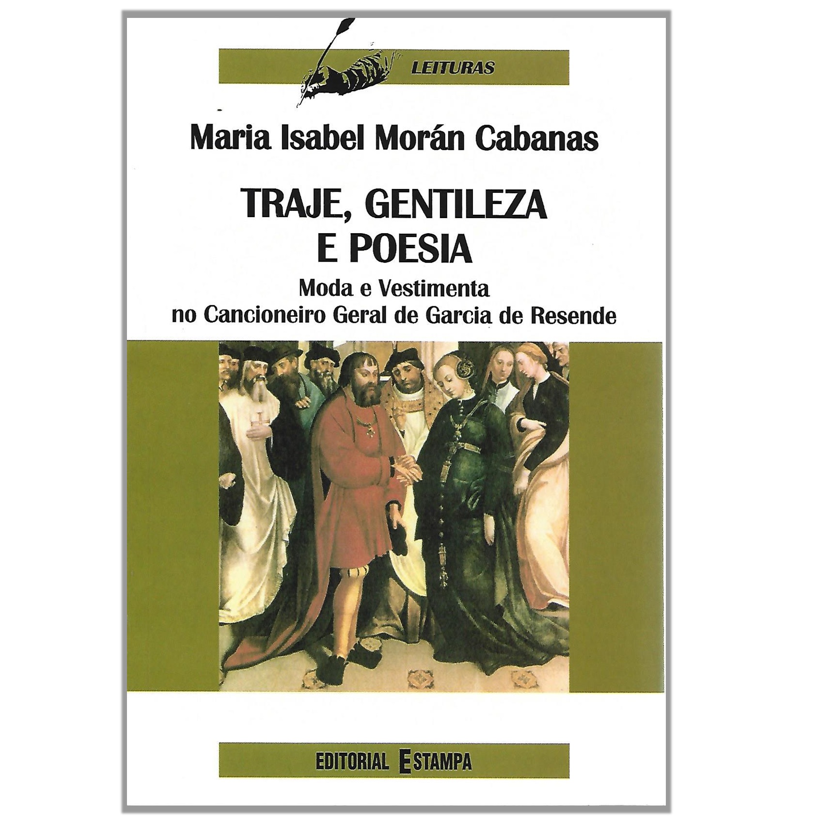 MODA E VESTIMENTA NO CANCIONEIRO GERAL DE GARCIA RESENDE