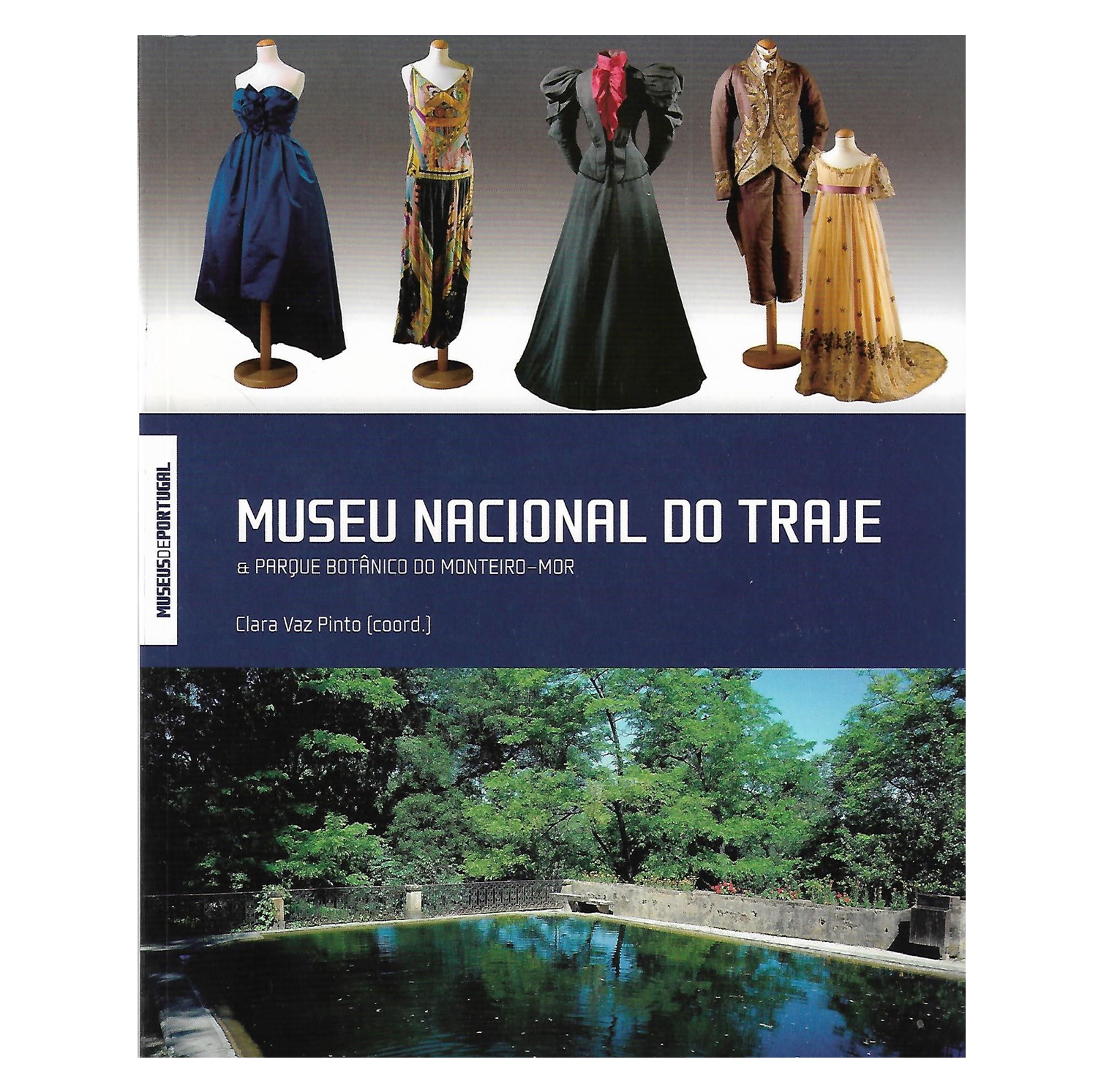 MUSEU NACIONAL DO TRAJE  
