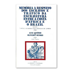 MEMÓRIA A RESPEITO DOS ESCRAVOS E TRÁFICO DA ESCRAVATURA