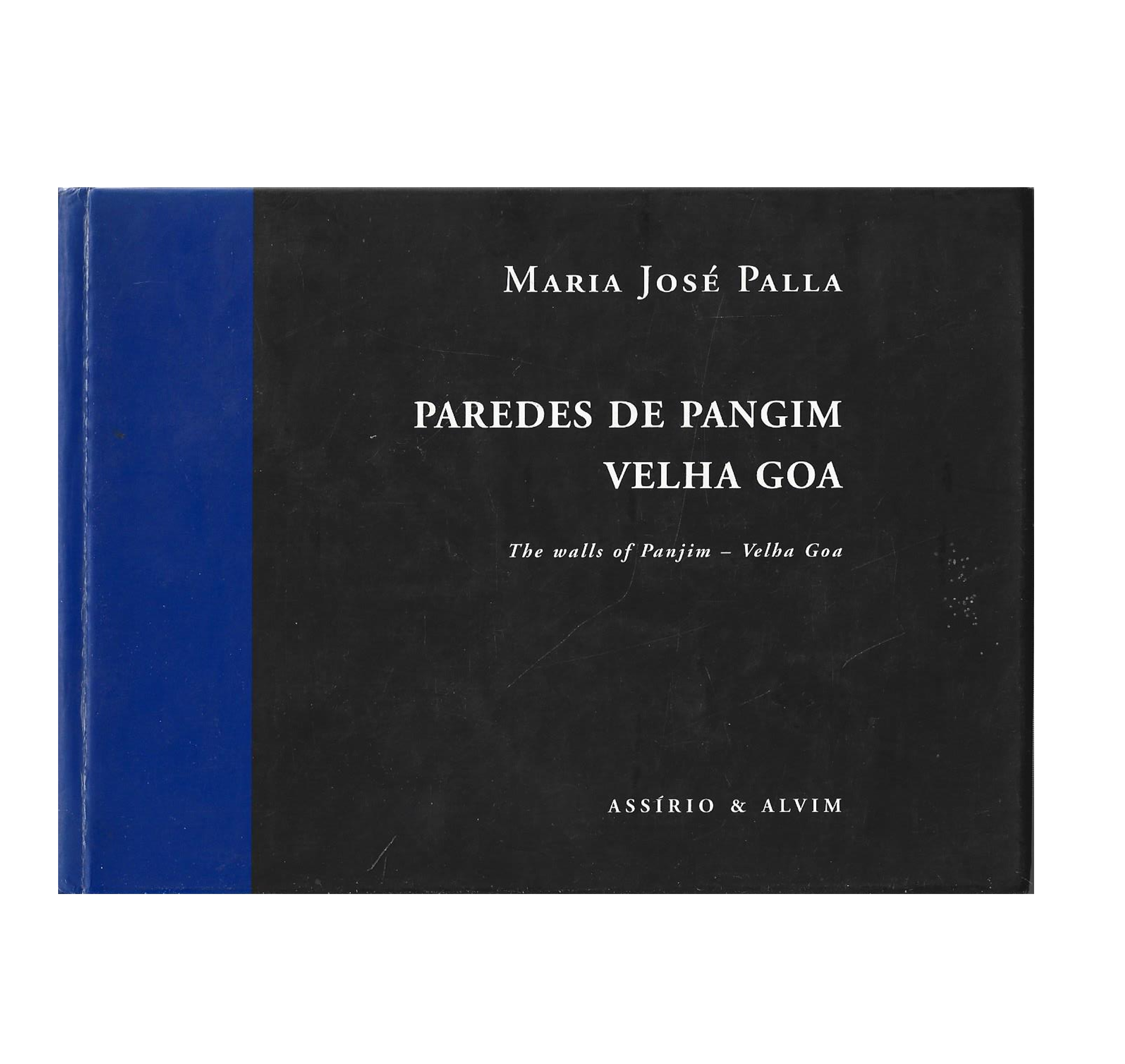 PAREDES DE PANGIM, VELHA GOA  [PHOTOBOOK]