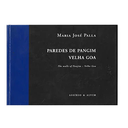PAREDES DE PANGIM, VELHA GOA  [PHOTOBOOK]