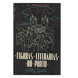 FIGURAS LITERÁRIAS DO PORTO 