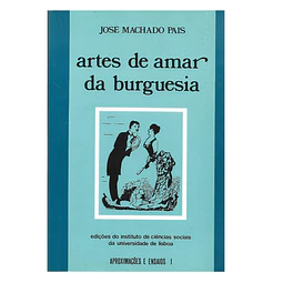 ARTES DE AMAR DA BURGUESIA