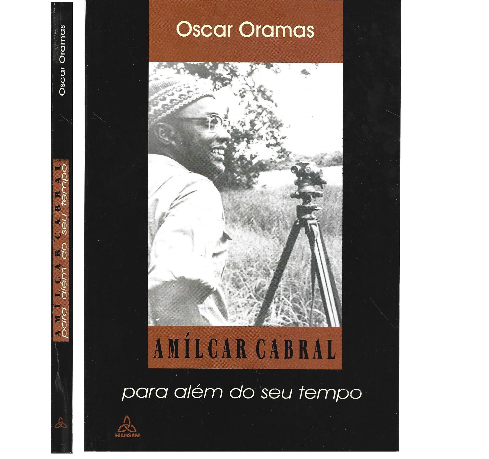 AMILCAR CABRAL: PARA ALÉM DO SEU TEMPO