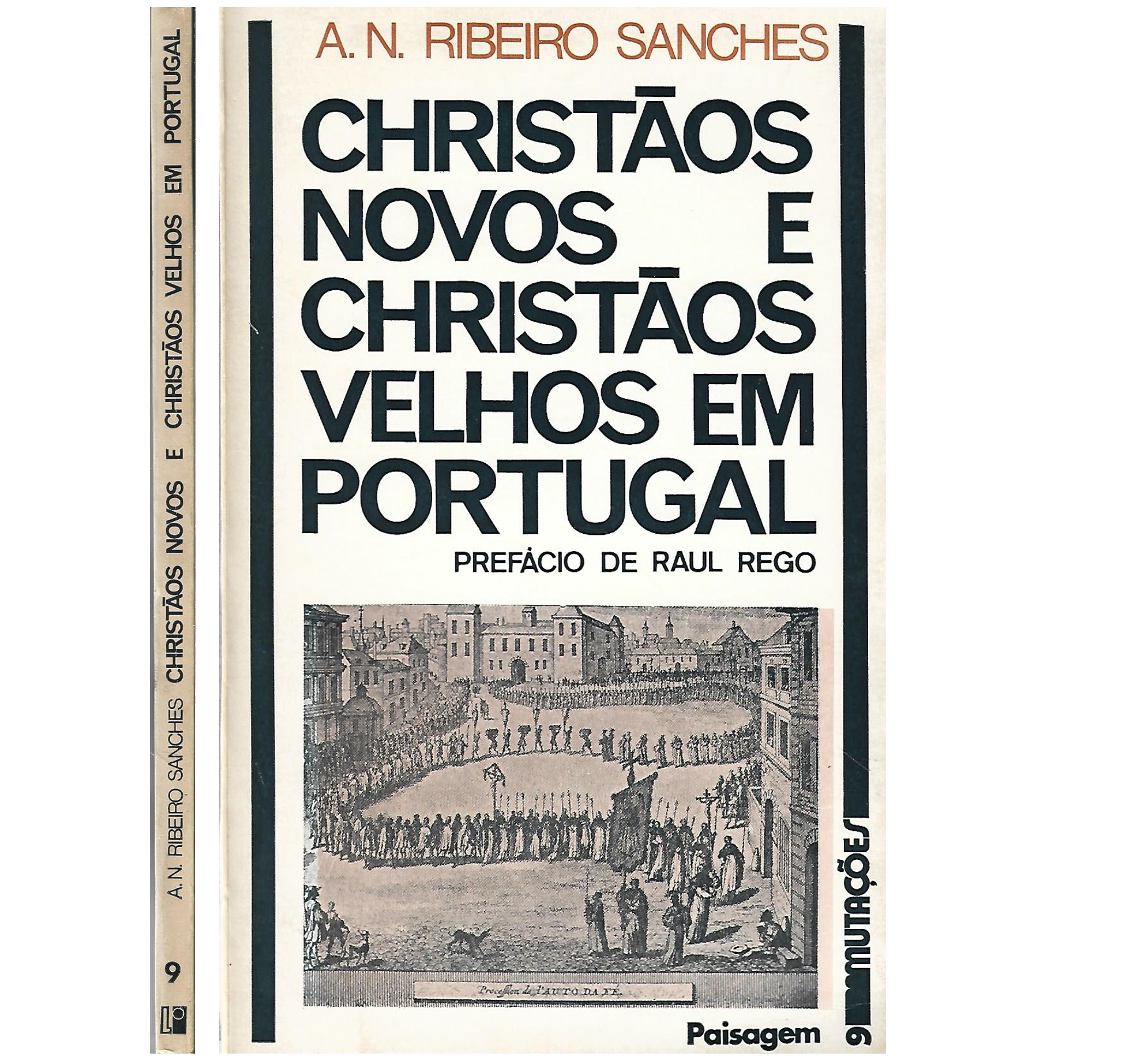 CHRISTÃOS NOVOS E CHRISTÃOS VELHOS EM PORTUGAL
