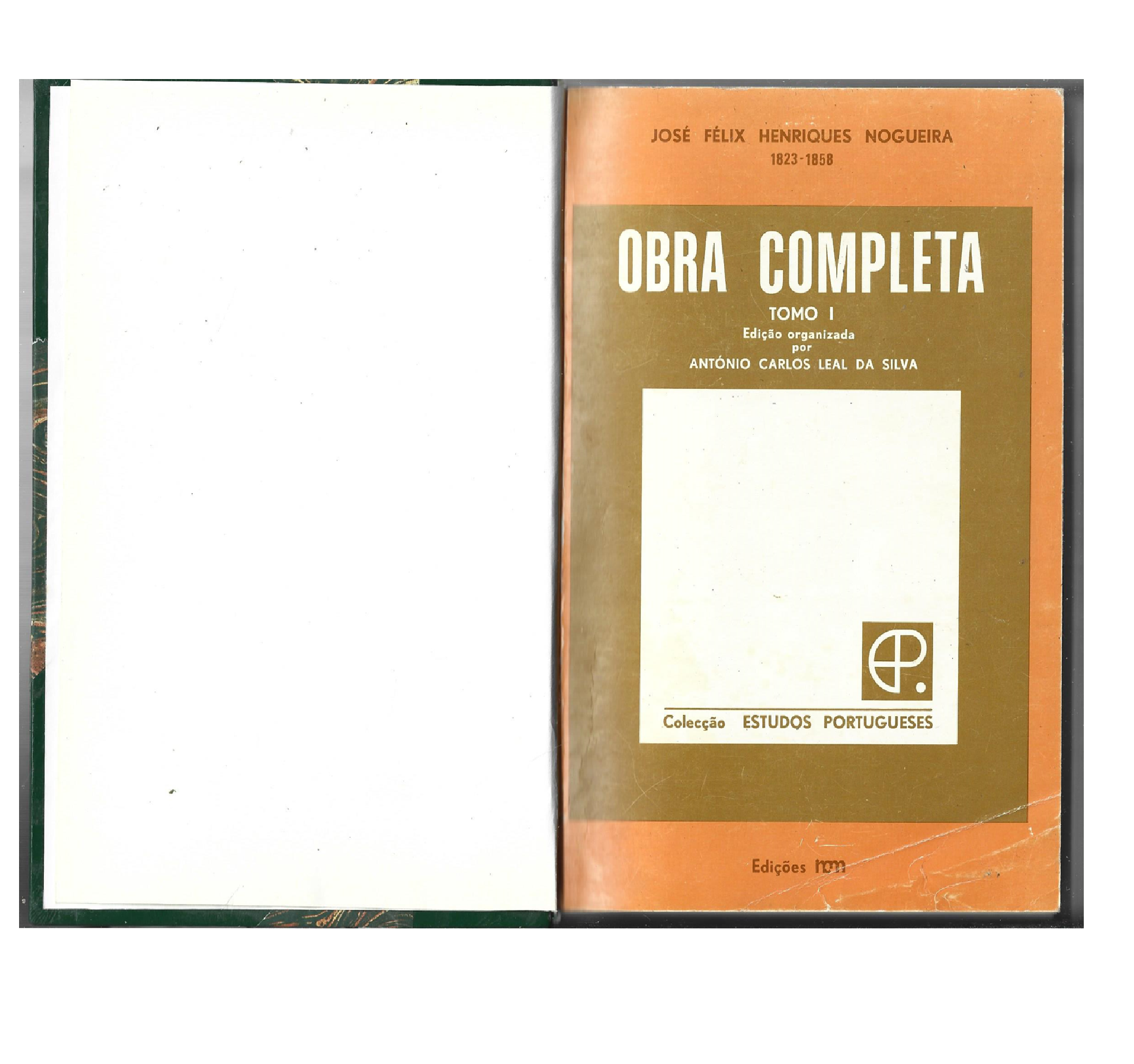 OBRA COMPLETA: JOSÉ FÉLIX HENRIQUES NOGUEIRA 