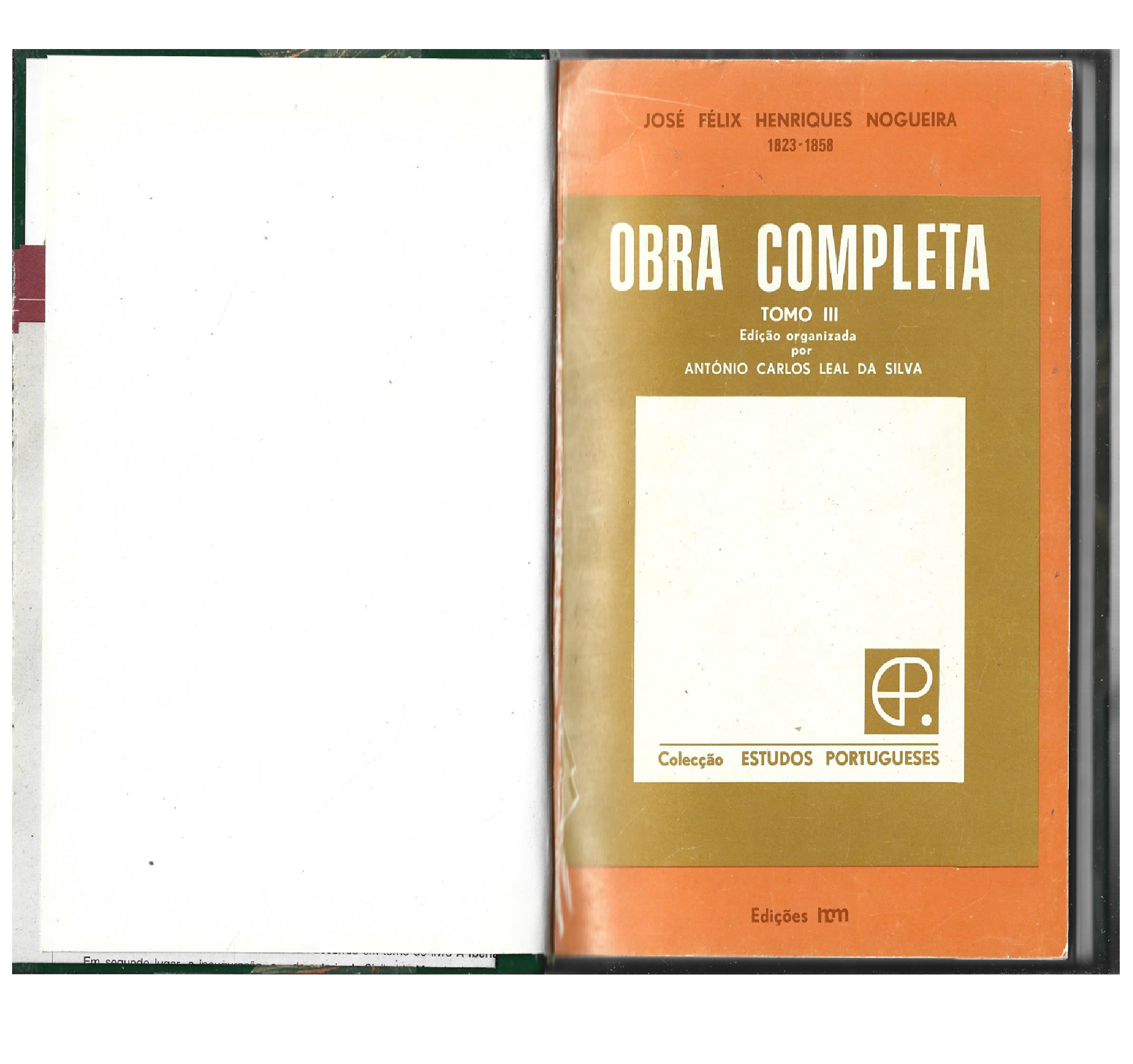 OBRA COMPLETA: JOSÉ FÉLIX HENRIQUES NOGUEIRA 