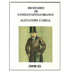 DICIONÁRIO DE CAMILO CASTELO BRANCO.