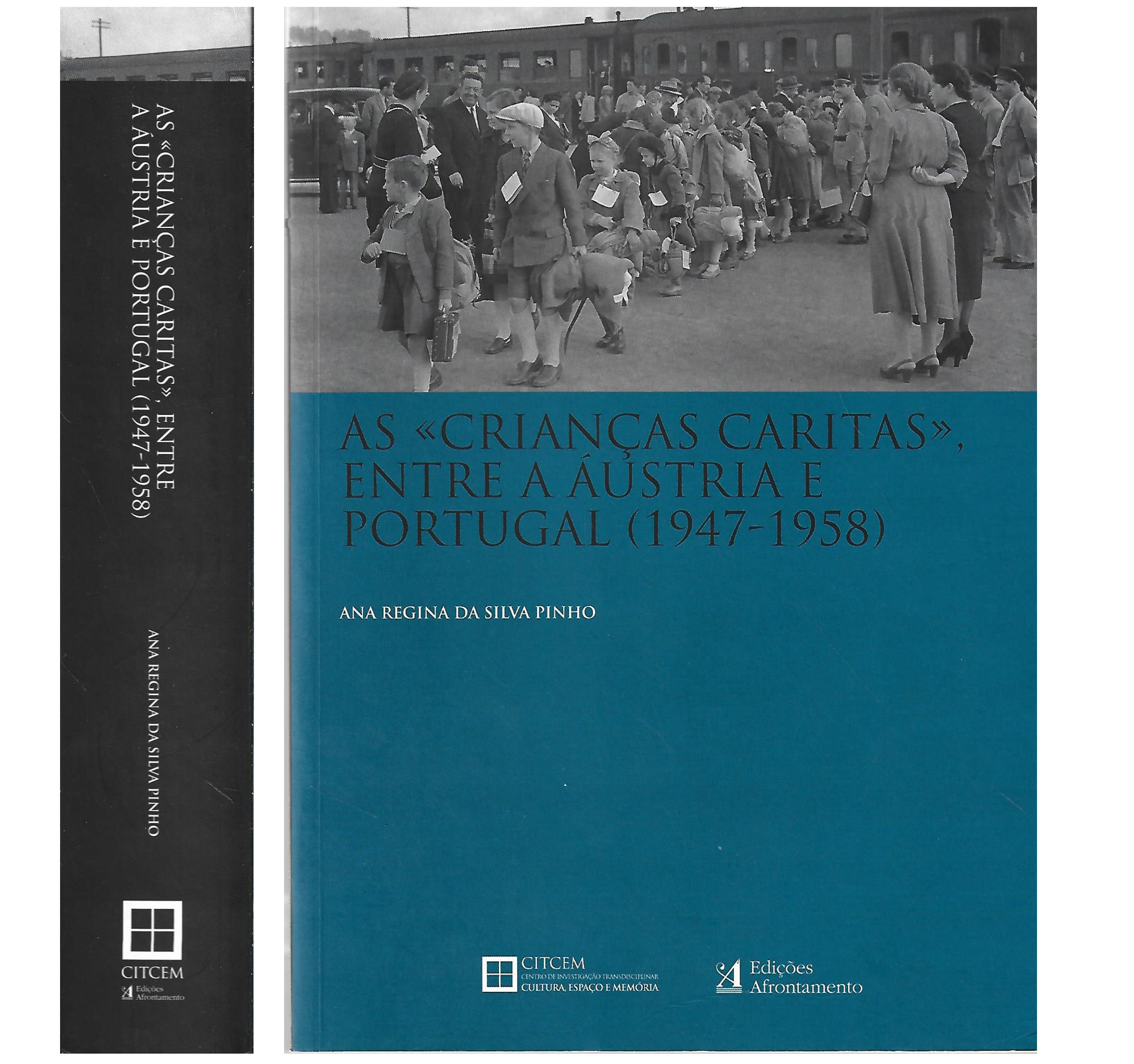 AS «CRIANÇAS CARITAS», ENTRE A ÁUSTRIA PORTUGAL (1947-1958)