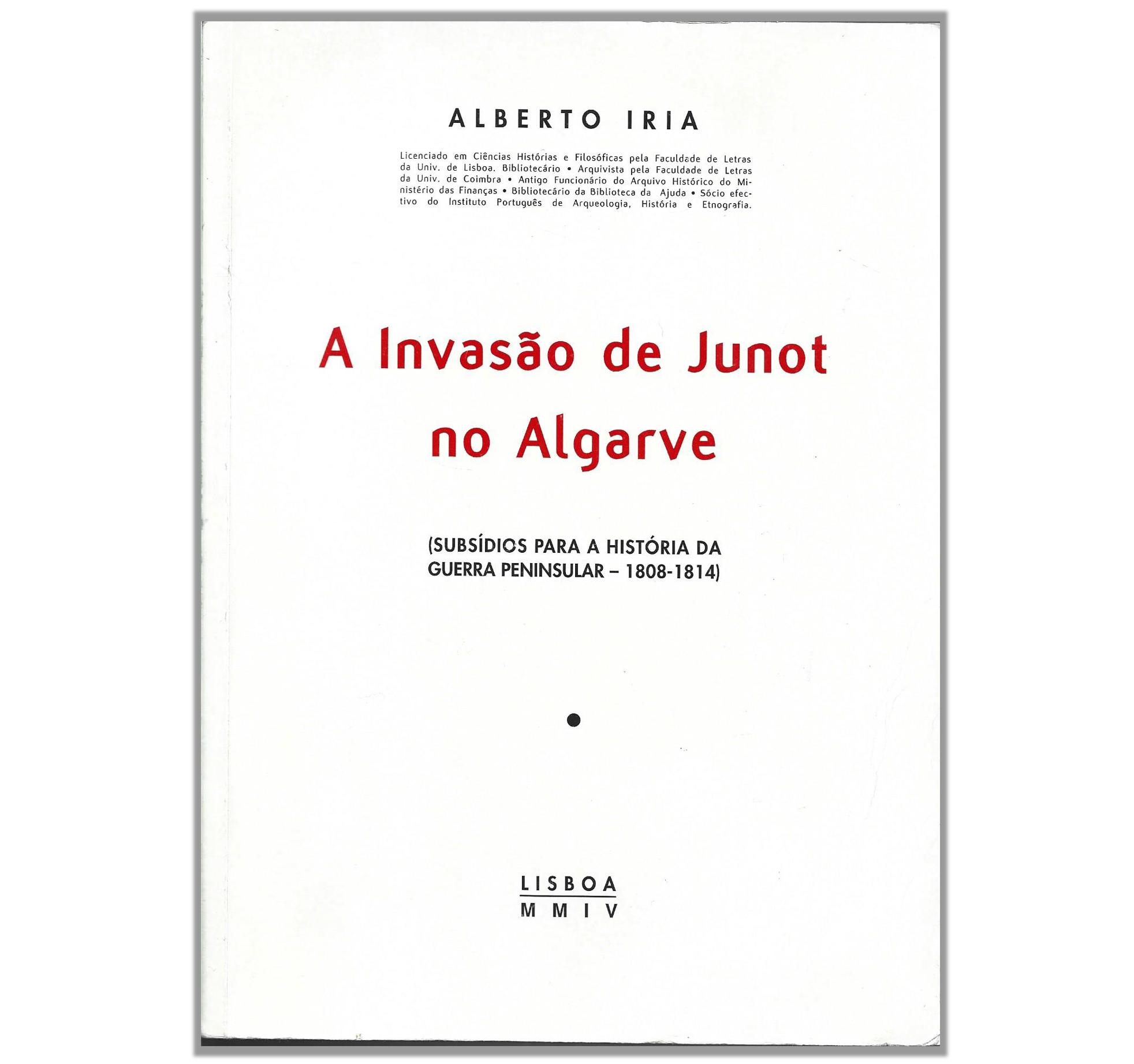 A INVASÃO DE JUNOT NO ALGARVE