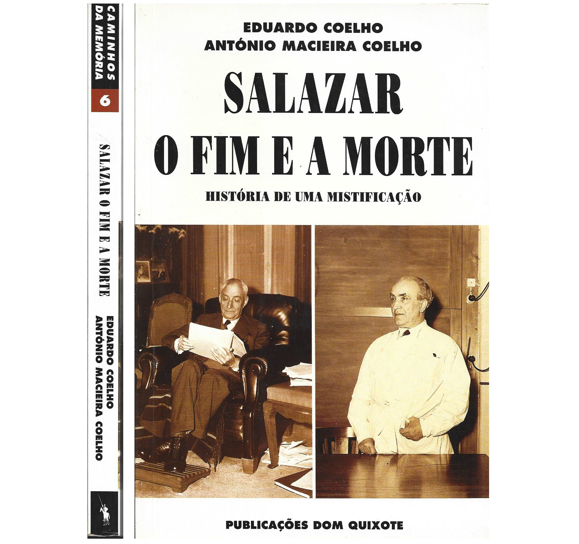 SALAZAR: O FIM E A MORTE