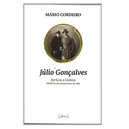 JÚLIO GONÇALVES: DE GOA A LISBOA