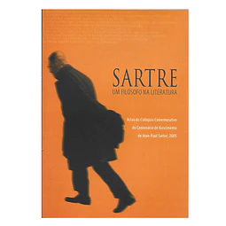 SARTRE: UM FILÓSOFO NA LITERATURA: ACTAS