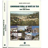 COMUNIDADE RURAL AO NORTE DO TEJO. (ESTUDO DE SOCIOLOGIA RURAL)