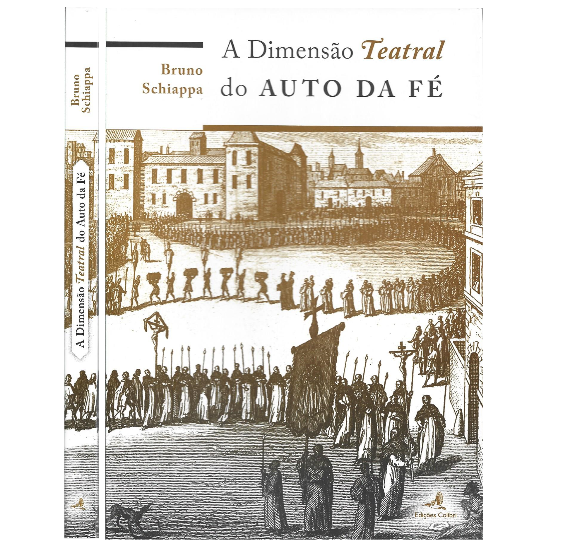 A DIMENSÃO TEATRAL DO AUTO DE FÉ