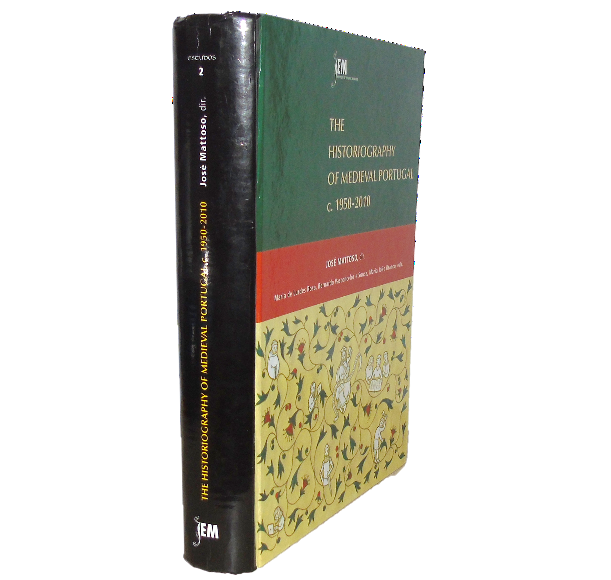 THE HISTORIOGRAPHY OF MEDIEVAL PORTUGAL (C. 1950-2010)