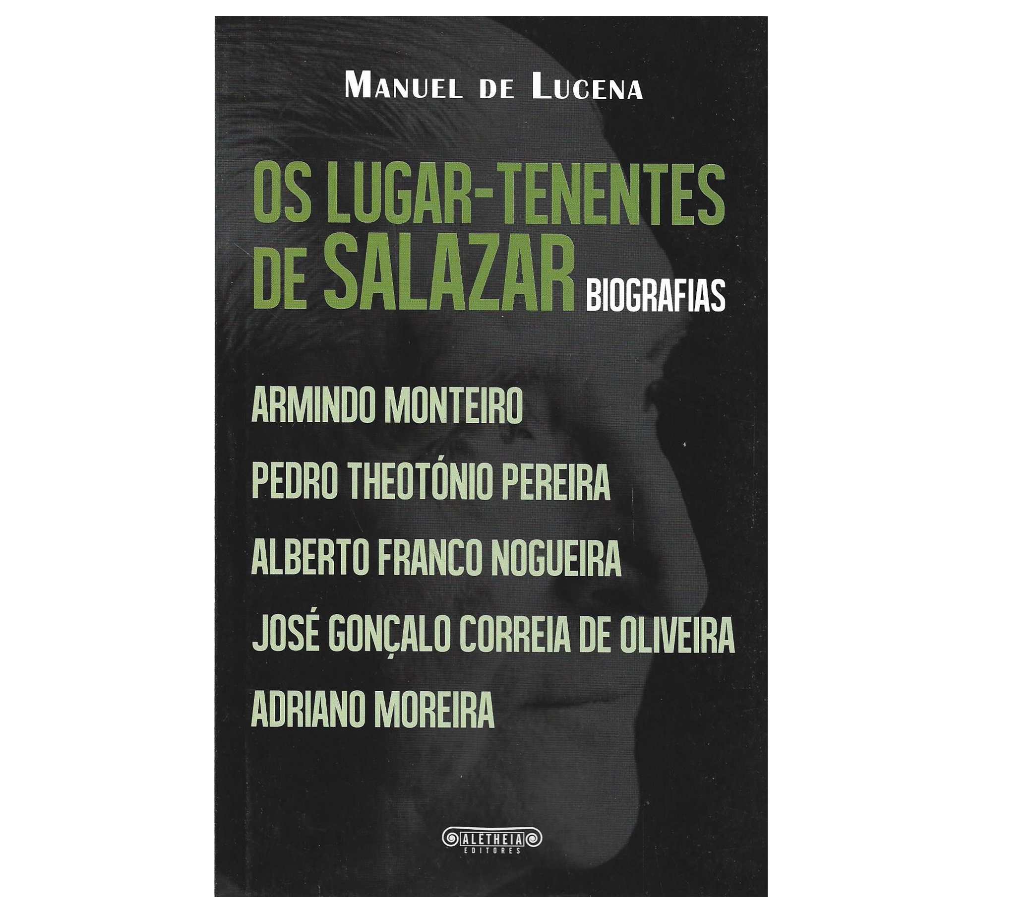 OS LUGAR-TENENTES DE SALAZAR 