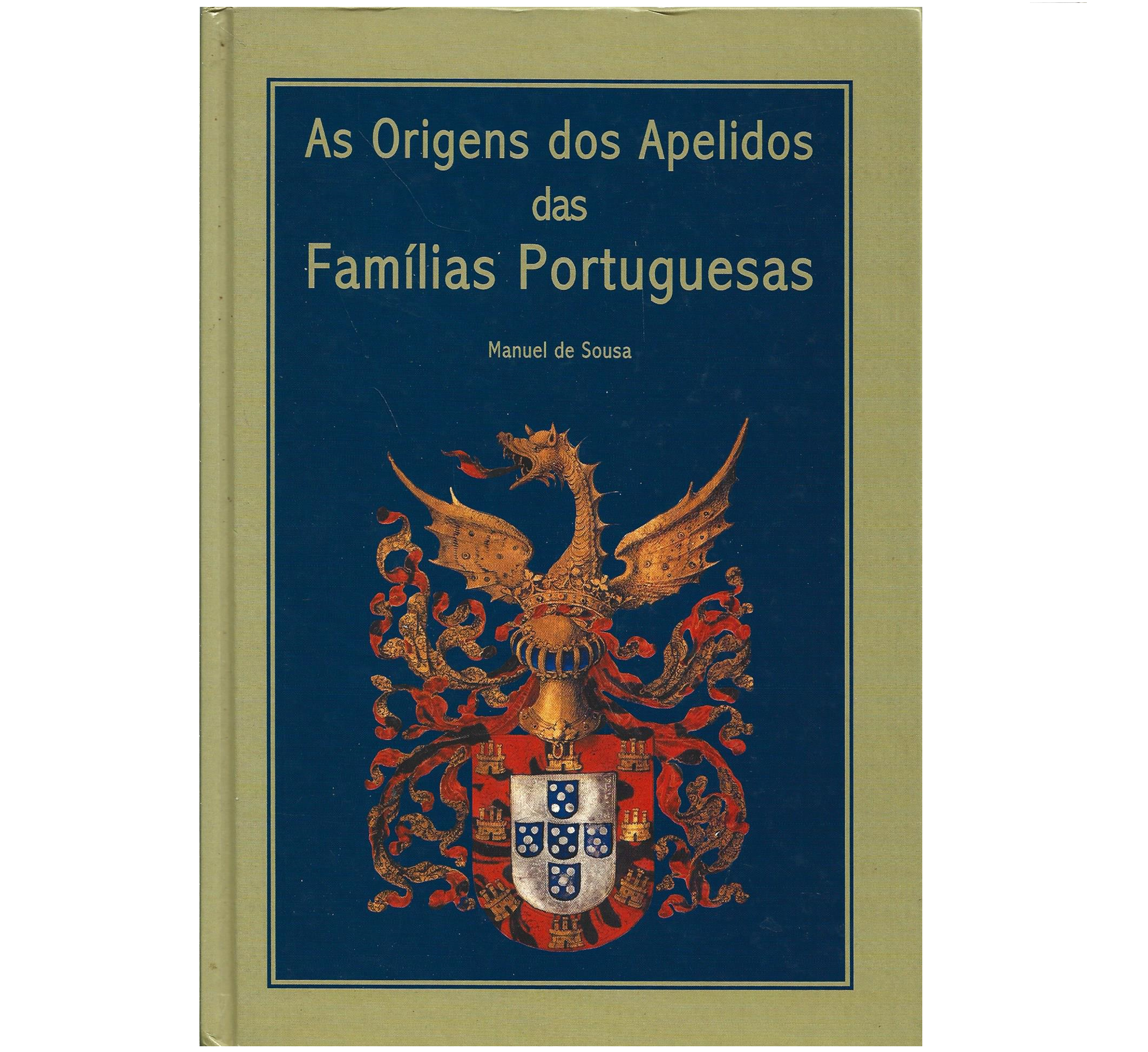 AS ORIGENS DOS APELIDOS DAS FAMÍLIAS PORTUGUESAS  