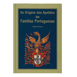 AS ORIGENS DOS APELIDOS DAS FAMÍLIAS PORTUGUESAS  