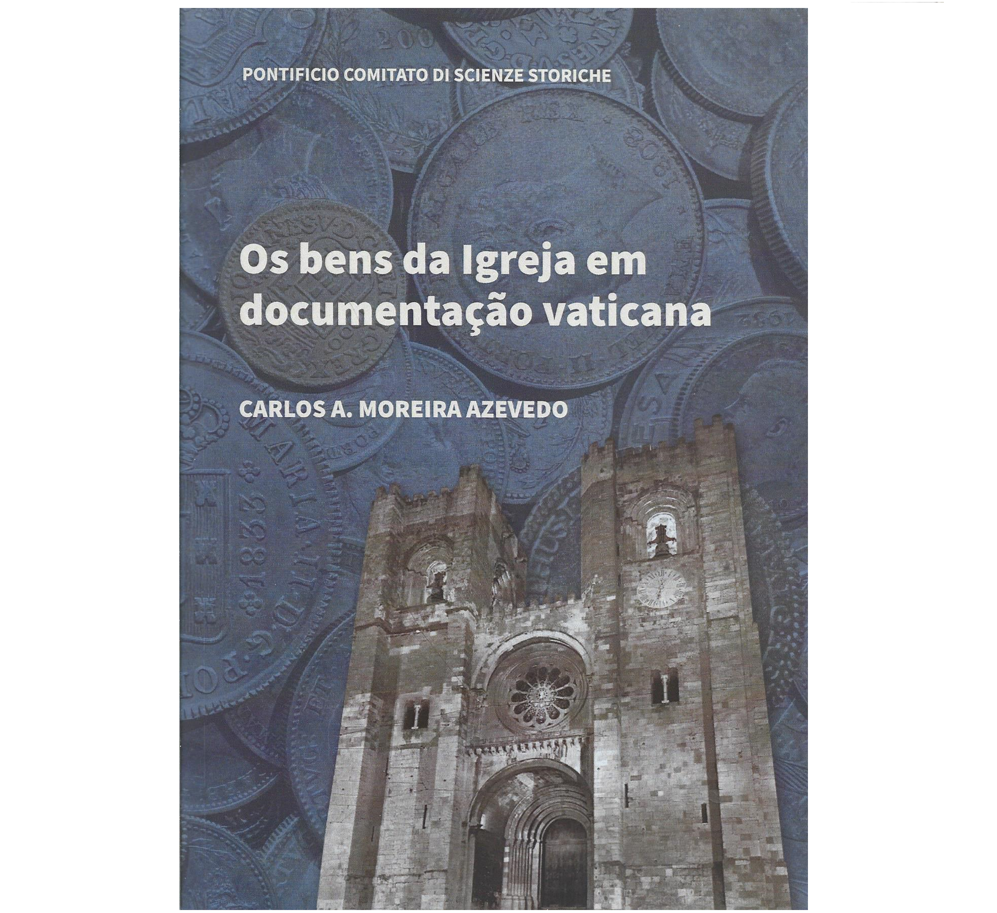 [SEC. XVIII] OS BENS DA IGREJA EM DOCUMENTAÇÃO VATICANA