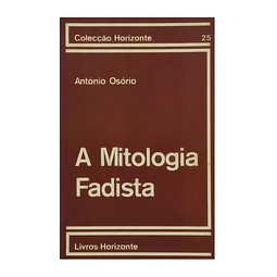 A MITOLOGIA FADISTA 