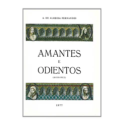 AMANTES E ODIENTOS 